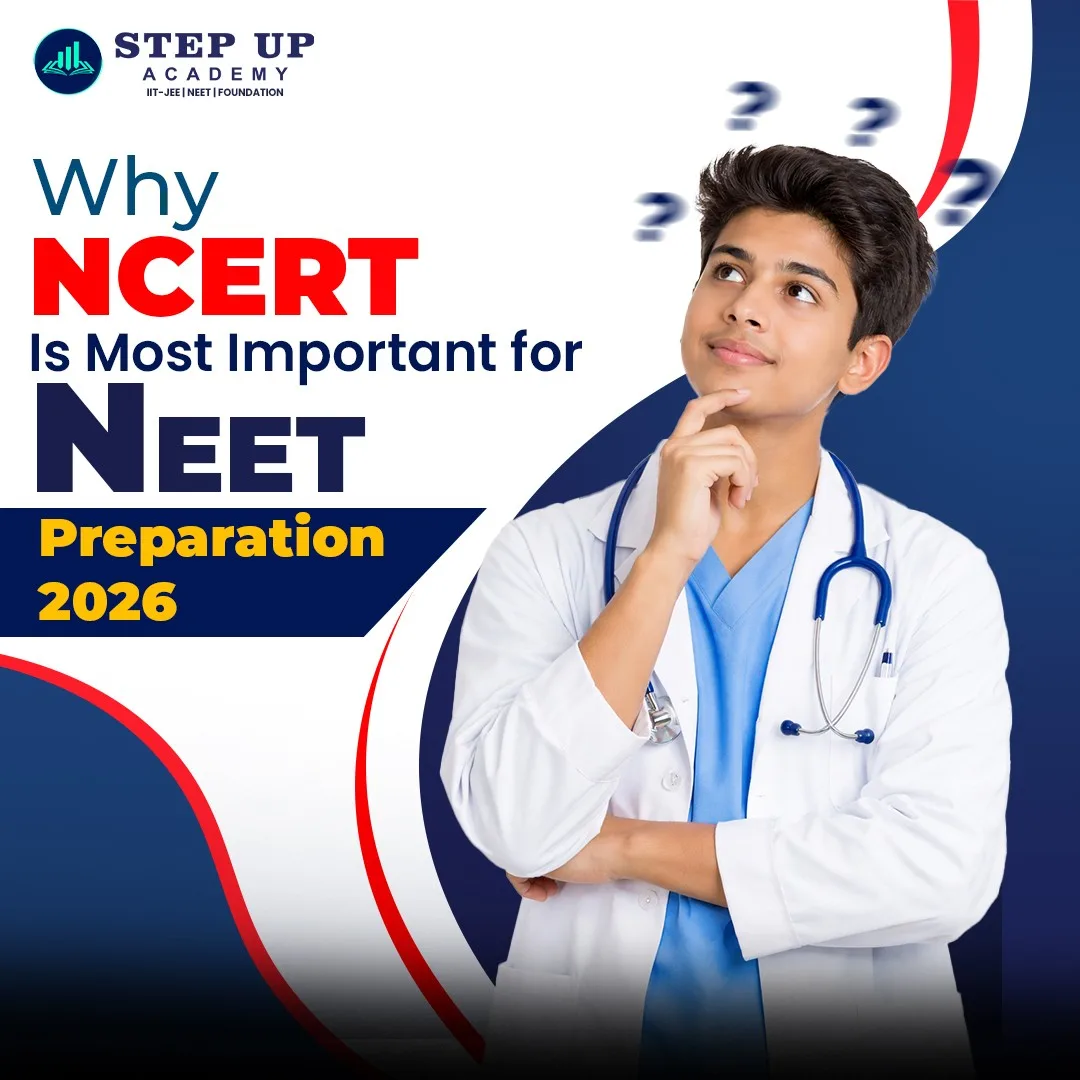 Why NCERT Is Most Important for NEET Preparation 2026 | Best NEET and JEE Coaching in Bhopal