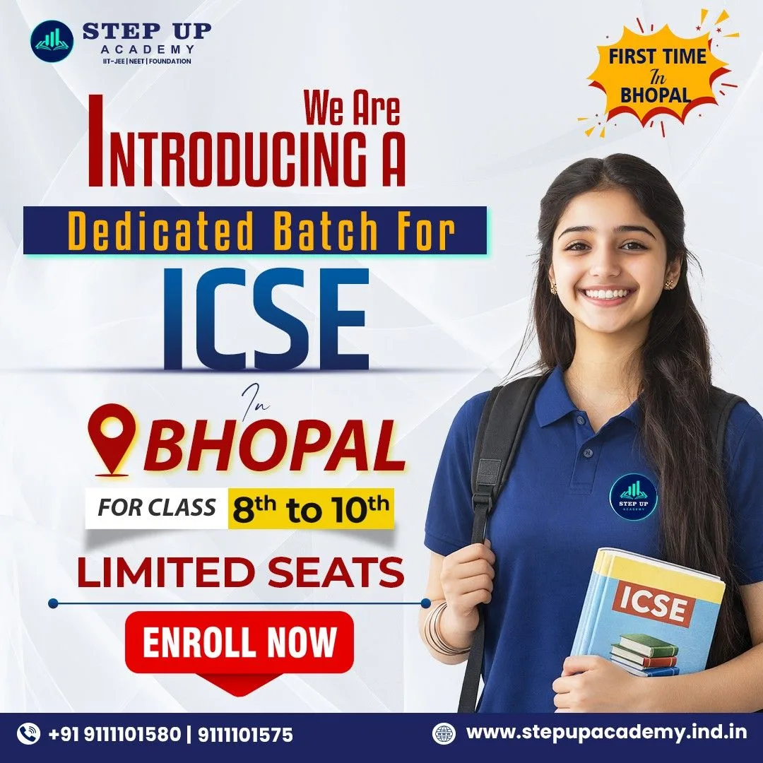 Best ICSE Coaching in Bhopal | Class 8–10 Foundation | NEET & JEE Preparation
