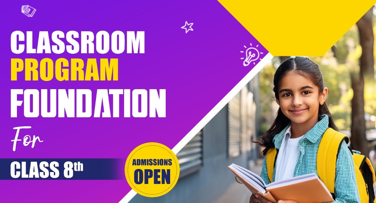 1 - Year Classroom Program Foundataion for Class 8th